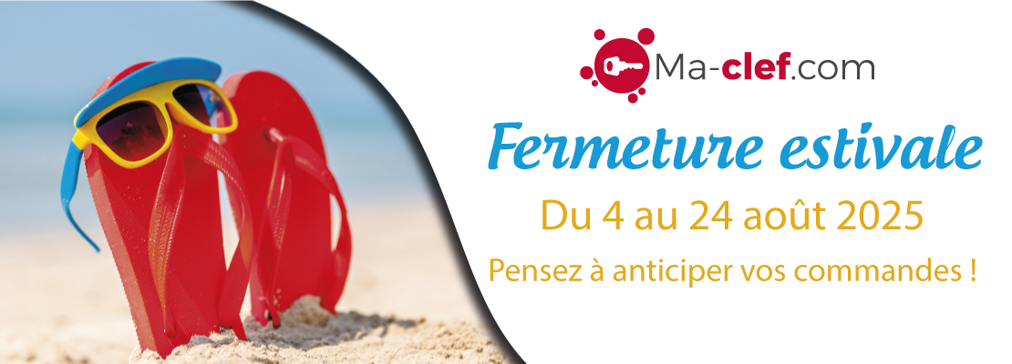 ma-clef.com fermeture estival